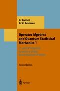 Operator Algebras and Quantum Statistical Mechanics 1