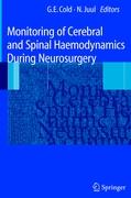 Monitoring of Cerebral and Spinal Haemodynamics during Neurosurgery