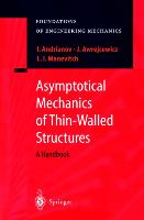 Asymptotical Mechanics of Thin-Walled Structures