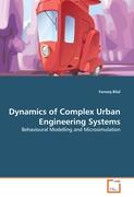 Dynamics of Complex Urban Engineering Systems