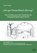 "Hie gut Deutschland alleweg!"