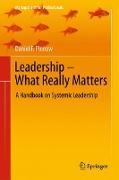 Leadership - What Really Matters