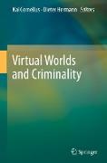 Virtual Worlds and Criminality