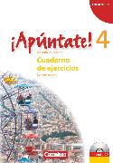 ¡Apúntate!, 2. Fremdsprache, Ausgabe 2008, Band 4, Cuaderno de ejercicios - Lehrerfassung inkl. CD