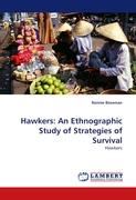 Hawkers: An Ethnographic Study of Strategies of Survival