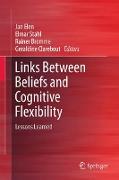 Links Between Beliefs and Cognitive Flexibility