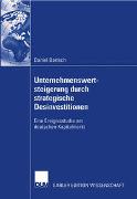 Unternehmenswertsteigerung durch strategische Desinvestitionen