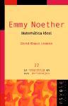 Emmy Noether, una matemática ideal