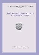 Narrativas Fundacionales de América Latina