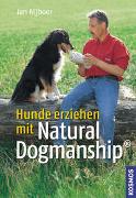Hunde erziehen mit Natural Dogmanship®