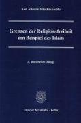 Grenzen der Religionsfreiheit am Beispiel des Islam