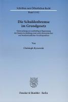 Die Schuldenbremse im Grundgesetz