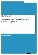 Negotiation Skills - Research on Cross Cultural Competence