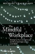 The Mindful Workplace