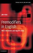 Premodifiers in English