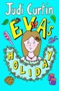 Eva's Holiday