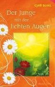 Der Junge mit den lichten Augen