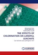 THE EFFECTS OF CHLORINATION ON LANDFILL LEACHATE