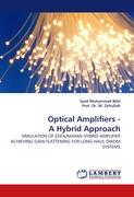 Optical Amplifiers - A Hybrid Approach