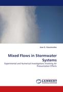 Mixed Flows in Stormwater Systems