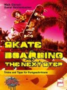 Skateboarding - The next step