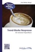 Trend-Marke Nespresso