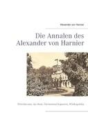 Die Annalen des Alexander von Harnier
