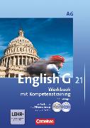 English G 21, Ausgabe A, Abschlussband 6: 10. Schuljahr - 6-jährige Sekundarstufe I, Workbook mit e-Workbook, CD-Extra und Audios online - Lehrerfassung