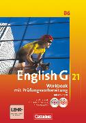 English G 21, Ausgabe B, Band 6: 10. Schuljahr, Workbook mit e-Workbook und CD-Extra - Lehrerfassung