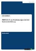 PRINCE 2® im Projektmanagement der Systementwicklung
