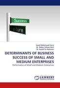 DETERMINANTS OF BUSINESS SUCCESS OF SMALL AND MEDIUM ENTERPRISES