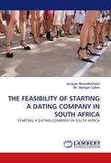 THE FEASIBILITY OF STARTING A DATING COMPANY IN SOUTH AFRICA