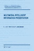 Multimodal Intelligent Information Presentation