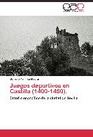 Juegos deportivos en Castilla (1400-1450)