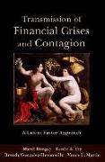 Transmission of Financial Crises and Contagion: A Latent Factor Approach