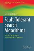 Fault-Tolerant Search Algorithms