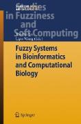 Fuzzy Systems in Bioinformatics and Computational Biology