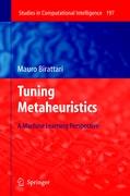 Tuning Metaheuristics