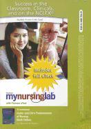 Mylab Nursing with Pearson Etext -- Access Card -- For Kozier & Erb's Fundamentals of Nursing