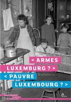 Armes Luxemburg? Pauvre Luxembourg?