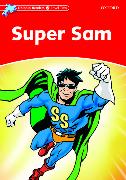 Dolphin Readers Level 2: Super Sam