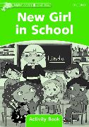 Dolphin Readers Level 3: New Girl in School Activity Book