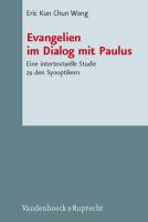 Evangelien im Dialog mit Paulus