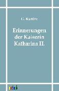 Erinnerungen der Kaiserin Katharina II