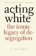 Acting White