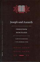 Joseph Und Aseneth: Kritisch Herausgegeben Von Christoph Burchard Mit Unterstützung Von Carsten Burfeind Und Uta Barbara Fink