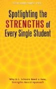Spotlighting the Strengths of Every Single Student