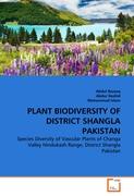 PLANT BIODIVERSITY OF DISTRICT SHANGLA PAKISTAN