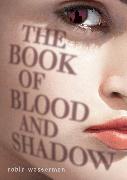 The Book of Blood and Shadow