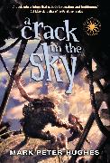 A Crack in the Sky